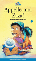Appelle-moi Zaza!